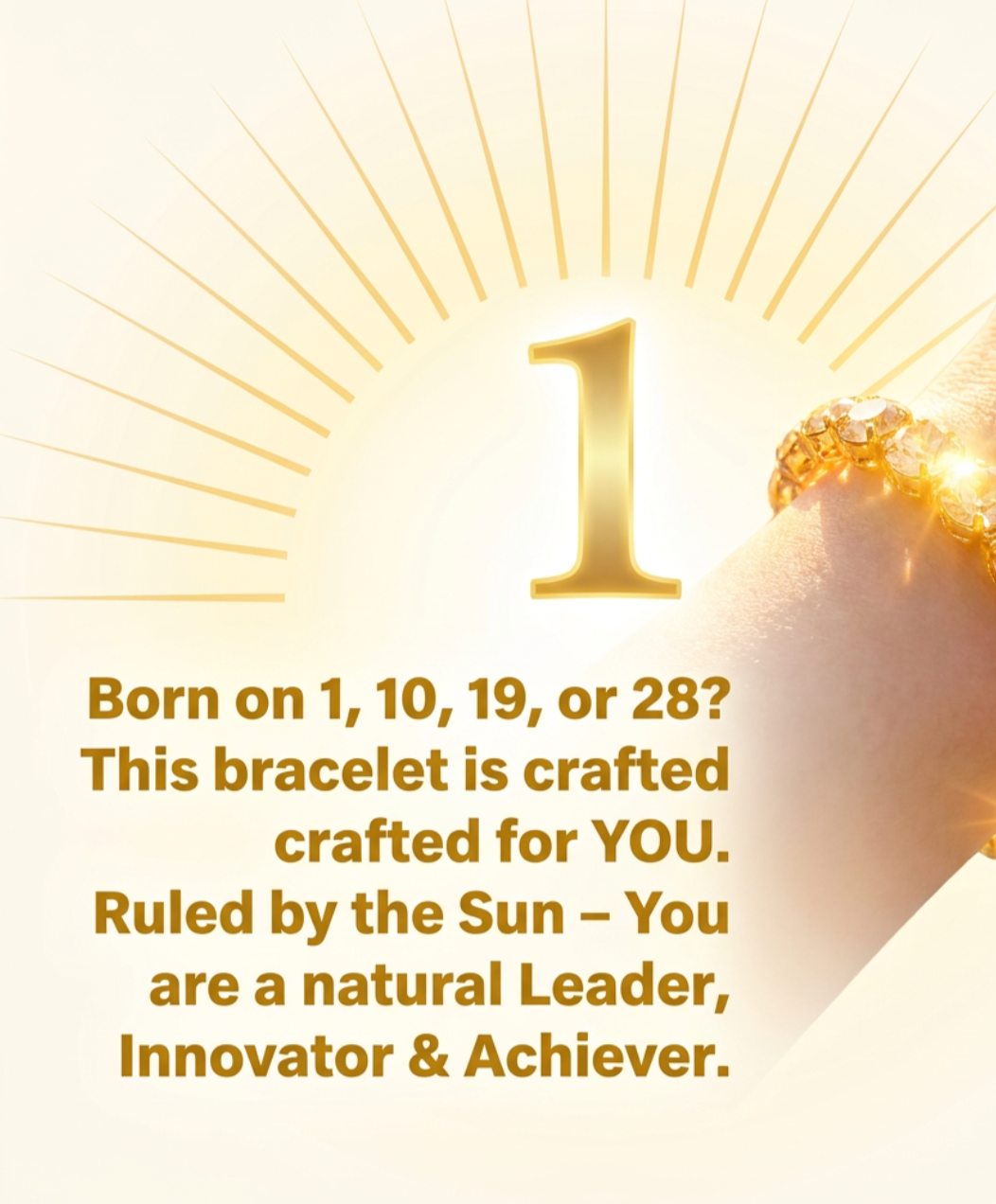 For Birth Numbers 1, 10, 19 & 28 of any month - Sun Leadership Bracelet (For Confidence • Leadership • Recognition • Career Growth)
